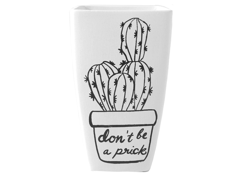 Don't Be a Prick Planter